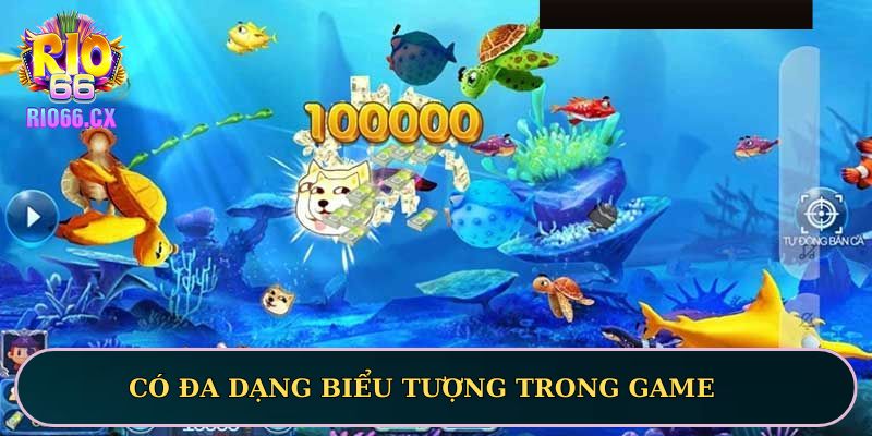 Có đa dạng biểu tượng trong game